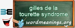 WordMeaning blackboard for gilles de la tourette syndrome